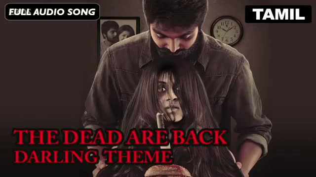 Watch The Dead Are Back Theme | Full Audio Song | Darling Video