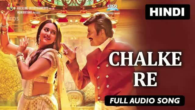 Watch Chalke Re | Full Audio Song | Lingaa (Hindi) Video