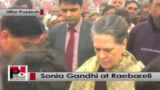 Watch Sonia Gandhi in Raebareli, interacts with people and Congress workers Video