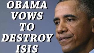 Watch Obama vows to destroy ISIS Video Video