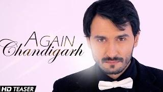 Watch Again Chandigarh - Param Somal | Official Teaser - New Punjabi Songs 2014 Video