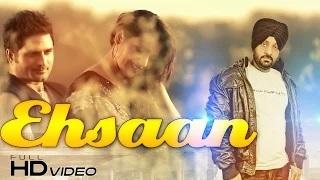 Watch Ehsaan | Gurbaksh Shonki | Brand New Punjabi Songs Video
