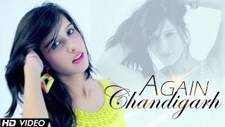 Watch Again Chandigarh - Official Punjabi Songs | Param Somal Video