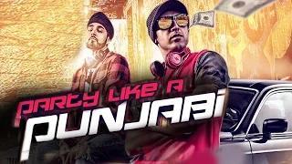 Watch Party Like A Punjabi - Gippy Grewal Feat.Manj Musik - Jus Reign | Raftaar [Full Music Video] Video