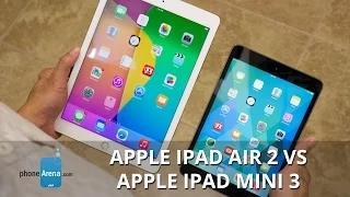 Watch Apple iPad Air 2 vs Apple iPad mini 3 Video Video