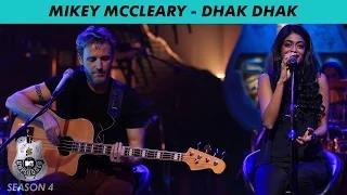 Watch MTV Unplugged Season 4 - Dhak Dhak by Mikey McCleary Video