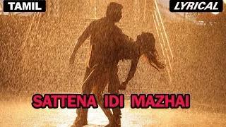Watch Sattena Idi Mazhai (Full Title Tamil Song with Lyrics) - Darling Video