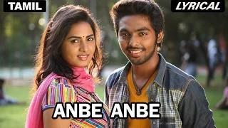 Watch Anbe Anbe (Full Tamil Song with Lyrics) - Darling Video
