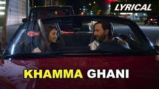 Watch Khamma Ghani | Full Song with Lyrics | Happy Ending (2014) Video