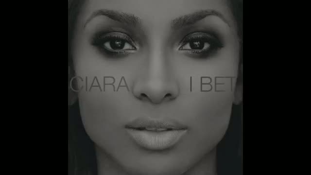 Watch Ciara - I Bet (Audio) Video