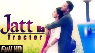 Watch Jatt Da Tractor - New Punjabi Songs 2015 | AS Parmar Video