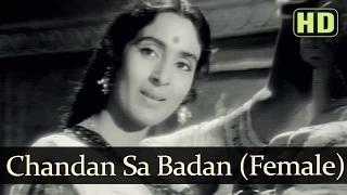 Watch Chandan Sa Badan (Female Version) (HD) - Saraswatichandra - Nutan - Manish - Evergreen Old Songs [Old is Gold] Video