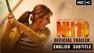 Watch NH10 Trailer with English Subtitles - Anushka Sharma | Releasing 6th March Video