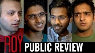 Watch Roy PUBLIC REVIEW Video