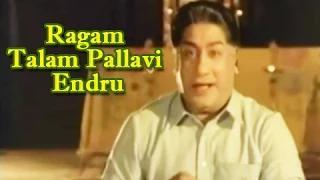 Watch Ragam Talam Pallavi Endru Song - T. M. Soundararajan Hits - Sivaji Ganesan - Paritchaikku Neramaachu Video