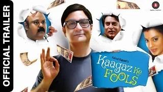Watch Kaagaz Ke Fools Official Trailer | Vinay Pathak, Mugdha Godse, Raima Sen & Saurabh Shukla Video