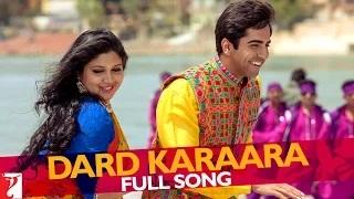 Watch Dard Karaara Song - Dum Laga Ke Haisha (2015) - Ayushmann Khurrana | Bhumi Pednekar Video