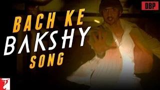 Watch Bach Ke Bakshy Song - Detective Byomkesh Bakshy (2015) Video
