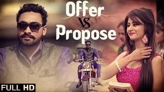Watch OFFER VS PROPOSE - New Punjabi Song | NAVJOT GURAYA Video