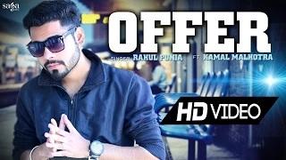 Watch OFFER - New Punjabi Song | Rahul Punia Ft. Kamal Malhotra Video
