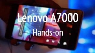 Watch Lenovo A7000 Smart Phone Hands-on Video
