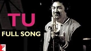 Watch Tu (Full Song) - Dum Laga Ke Haisha - Ayushmann Khurrana Video
