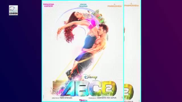 Watch Official POSTER | ABCD2 | Varun Dhawan, Shraddha Kapoor | FIRST LOOK Video
