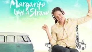 Watch Margarita, With A Straw Movie Review: This Margarita Is Different Video