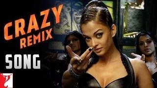 Watch Crazy (Remix Song) - Dhoom:2 Video