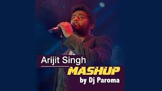 Watch Arijit Singh Medley - Best of Bollywood | DJ Paroma Video