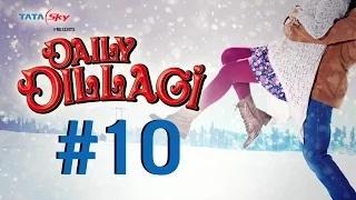 Watch Film 10 - Daily Dillagi: Galat Fehmi Video