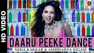 Watch Daaru Peeke Dance - Full Audio | Kuch Kuch Locha Hai | Sunny Leone, Ram Kapoor, Navdeep C, Evelyn S Video
