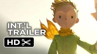Watch The Little Prince Official French Trailer #1 (2015) - Animated Fantasy Movie HD Video