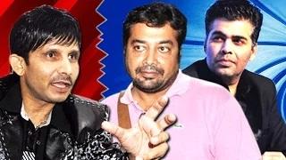 Watch KRK Insults Karan Johar & Anurag Kashyap | Bombay Velvet Video