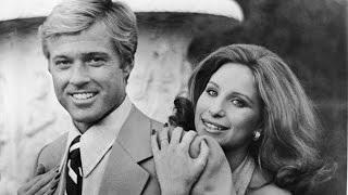 Watch The Way They Are! BARBRA STREISAND & ROBERT REDFORD Reunite Video