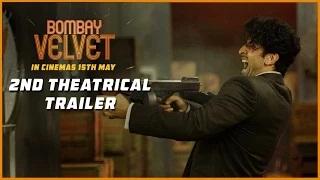 Watch Bombay Velvet Theatrical Trailer #2 - Ranbir Kapoor | Anushka Sharma Video