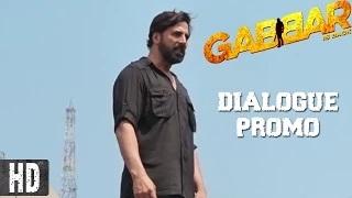 Watch Aap main se Gabbar Kaun Hai - Dialogue Promo 14 - Starring Akshay Kumar | In Cinemas Now Video