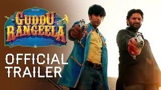 Watch Guddu Rangeela Official Trailer - Arshad Warsi | Amit Sadh | Aditi Rao Hydari Video