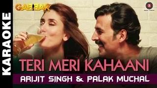 Watch Teri Meri Kahaani - Karaoke + Lyrical - Gabbar Is Back - Akshay Kumar & Kareena Kapoor Video