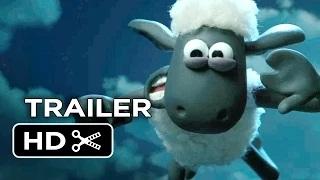 Watch Shaun the Sheep Movie Official Trailer #1 (2015) - Animated Movie HD Video