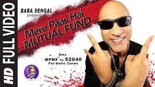Watch BABA SEHGAL - MERE PAAS HAI MUTUAL FUND #INVESTINFITNESS Video