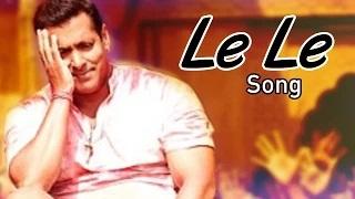 Watch Le Le Bajrangi Bhaijaan SONG ft Salman Khan, Kareena Kapoor Khan to release with Dil Dhadakne Do Video