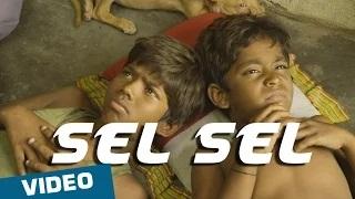 Watch Sel Sel (Tamil Video Song) - Kaakka Muttai | Dhanush | G.V.Prakash Kumar | Fox Star Studios Video