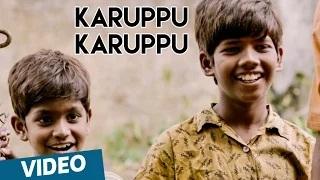 Watch Karuppu Karuppu (Tamil Video Song) - Kaakka Muttai | Dhanush | G.V.Prakash Kumar | Fox Star Studios Video