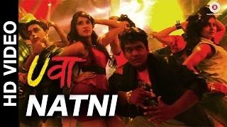 Watch Natni Song - Uvaa (2015) | Vikrant, Rohan, Lavin, Mohit, Bhupendra, Poonam, Vinti, Sheena, Yukti & Neha Video
