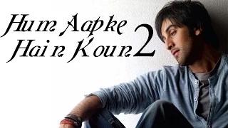 Watch Ranbir Kapoor REPLACES Salman Khan in Hum Aapke Hain Koun SEQUEL Video