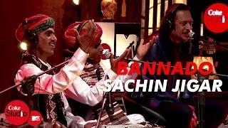 Watch Bannado - Coke Studio@MTV Season 4 | Sachin-Jigar, Tochi Raina, Bhungarkhan Manganiar & Group Video