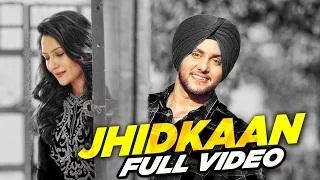 Watch Jhidkaan [New Punjabi Song] | Mehtab Virk Feat. Preet Hundal Video