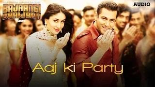 Watch Aaj Ki Party Full AUDIO Song | Bajrangi Bhaijaan (2015) - Mika Singh | Salman Khan, Kareena Kapoor Video