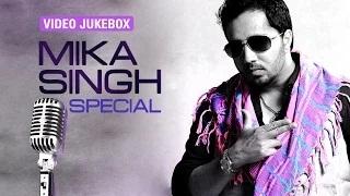 Watch Mika Singh Special - Video Jukebox Video